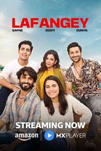Lafangey - Sapne  Dosti  Duniya - Posters