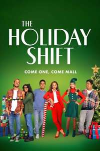 The Holiday Shift - Posters