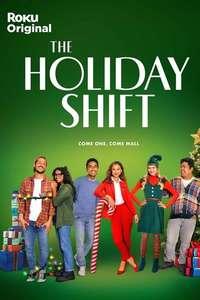 The Holiday Shift - Posters