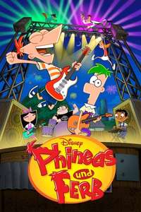 Phineas and Ferb - Posters
