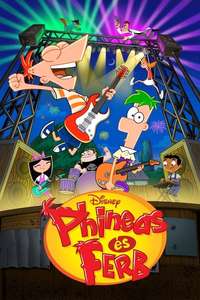 Phineas and Ferb - Posters