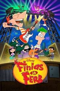 Phineas and Ferb - Posters