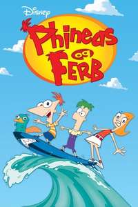 Phineas and Ferb - Posters