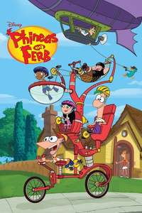 Phineas and Ferb - Posters