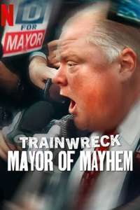 Trainwreck: Mayor of Mayhem - Posters