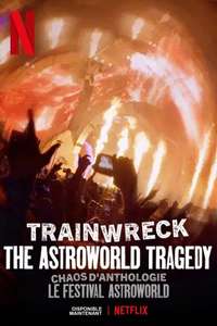 Trainwreck: The Astroworld Tragedy - Posters