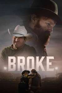 Broke - Posters