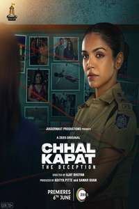 Chhal Kapat: The Deception - Posters
