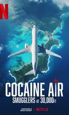 Cocaine Air: Smugglers at 30 000 Ft.