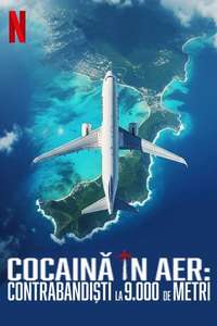 Cocaine Air: Smugglers at 30 000 Ft. - Posters