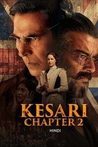 Kesari Chapter 2: The Untold Story of Jallianwala Bagh - Posters