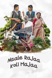 Naale Rajaa Koli Majaa - Posters