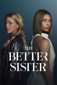 The Better Sister - Posters
