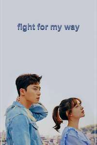 Fight For My Way - Posters
