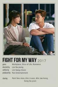 Fight For My Way - Posters