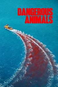 Dangerous Animals - Posters