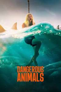 Dangerous Animals - Posters