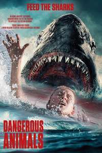 Dangerous Animals - Posters