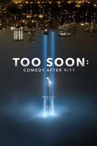 Too Soon: Comedy After 9/11 - Posters