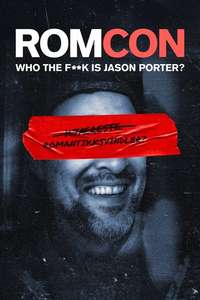 ROMCON: Who the F**k Is Jason Porter? - Posters
