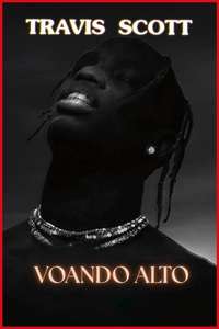 Travis Scott: Look Mom I Can Fly - Posters