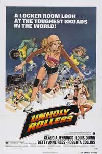 The Unholy Rollers - Posters