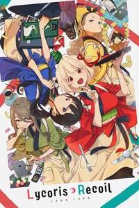 Lycoris Recoil - Posters