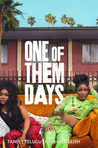 One of Them Days - Posters