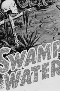 Swamp Water - Posters