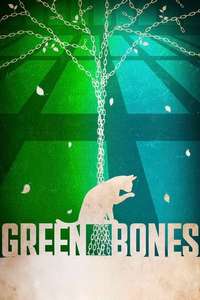Green Bones - Posters