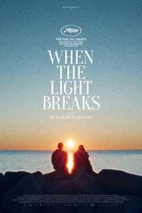 When the Light Breaks - Posters