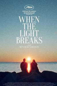 When the Light Breaks - Posters