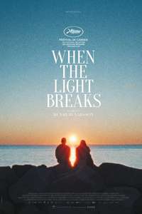 When the Light Breaks - Posters