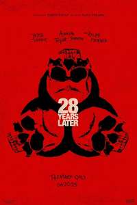 28 Years Later - Posters