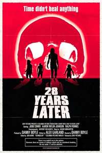 28 Years Later - Posters