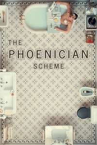 The Phoenician Scheme - Posters