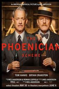 The Phoenician Scheme - Posters