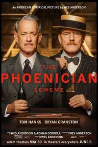 The Phoenician Scheme - Posters