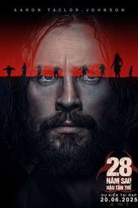 28 Years Later - Posters