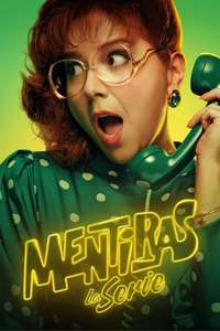 Mentiras  The Series - Posters