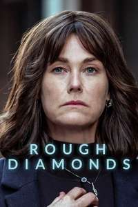 Rough Diamonds - Posters