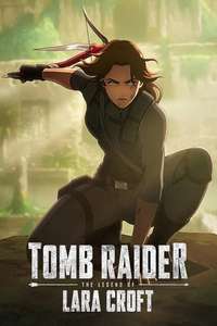 Tomb Raider: The Legend of Lara Croft - Posters