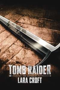 Tomb Raider: The Legend of Lara Croft - Posters