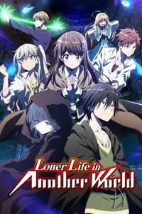 Loner Life in Another World - Posters
