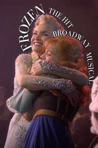 Frozen: The Hit Broadway Musical - Posters