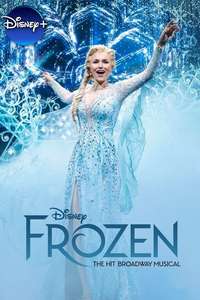 Frozen: The Hit Broadway Musical - Posters