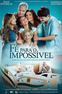 Faith in the Impossible - Posters