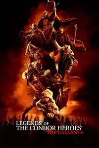 Legends of the Condor Heroes: The Gallants - Posters