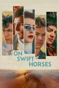 On Swift Horses - Posters