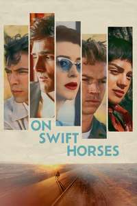 On Swift Horses - Posters